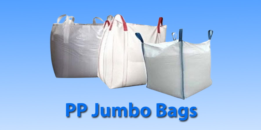 Directly Calm satisfaction PP Jumbo Bags – Different Types and Usage as Per Requirements